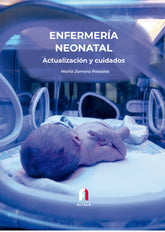 ENFERMERIA NEONATAL ACUTALIZACION Y CUIDADOS 3ªED - 9788418980121